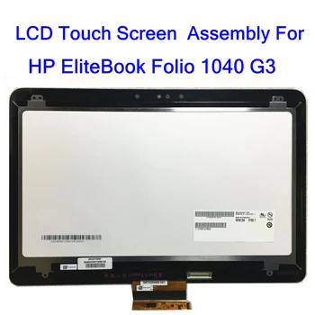 14.0 LCD Dokunmatik Ekran Digitizer Komple Meclisi İçin HP EliteBook Folio 1040 G3 Çerçeve İle LED Ekran QHD 2560x1440 849783-001