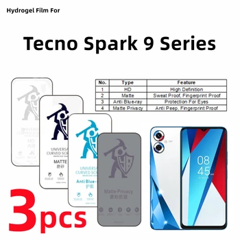 3 adet HD Hidrojel Film Tecno Spark 9 Pro Mat Ekran Koruyucu İçin Tecno Spark9 9T Göz Bakımı Blueray Anti Casus koruyucu film