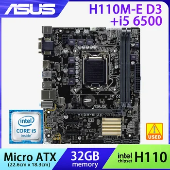 ASUS H110M-E D3 + i5 6500 Anakart LGA 1151 DDR3 Intel Core i7 6700 6600T İşlemci Intel H110 32GB Mikro ATX PCI-E 3.0 HDMI