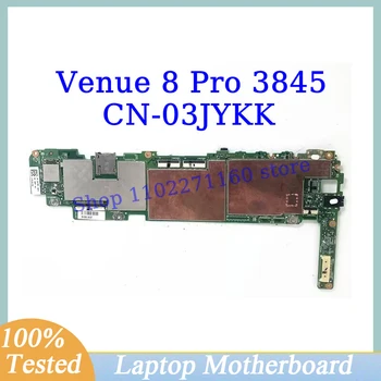 CN-03JYKK 03JYKK 3JYKK DELL Venue 8 Pro 3845 İçin Anakart BAİLEY ANA KURULU REV. 1. 20 Laptop Anakart 100 % Tam Test TAMAM