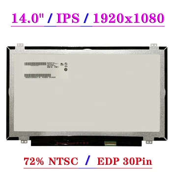 Ince Ekran Matris Paneli B140HAN01.0 B140HAN01. 1 B140HAN01. 2 B140HAN01. 3 B140HAN01. 4 LP140WF1-SPB1 IPS 30 Pin laptop lcd ekranı