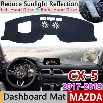 Mazda CX için-5 2017 2018 2019 MK2 KF CX5 CX 5 Kaymaz Mat Dashboard Kapak Pad Güneşlik Dashmat Halıyı Korur Araba Aksesuarları