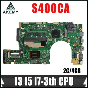 S400CA Anakart ASUS S500CA S400C S500C S400 S500 Laptop Anakart Test 100 % Çalışma I3 I5 I7-3th CPU 2G / 4GB