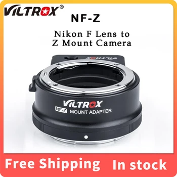 VİLTROX NF-Z Otomatik Odaklama Tam Çerçeve lens adaptörü Nikon F Lens Z Dağı Kamera Desteği VR anti-shake Göz AF Nikon Z6 Z7