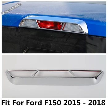 Yüksek Pozisyon Fren Lambası Park lamba çerçevesi Dekorasyon Kapak Trim İçin Ford F150 2015-2018 ABS Krom Aksesuarları Dış Kiti